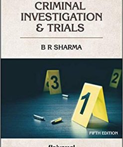 Lexis Nexis Firearms in Criminal Investigation & Trials by B R Sharma