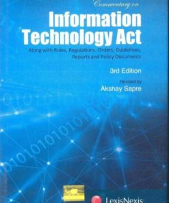 Lexis Nexis Commentary On Information Technology Act by Apar Gupta