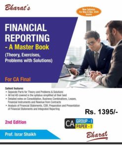 Bharat's Financial Reporting - A Master Book (Theory, Exercises, Problems with Solutions) by Israr Shaikh for May 2020
