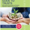 Bloomsbury's Tax Advisor’s Guide to Trusts by V.S. Vadivel, 1st Edition February, 2020
