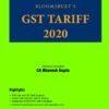 Bloomsbury’s GST Tariff 2020 by CA Bhavesh Gupta - 1st Edition February 2020