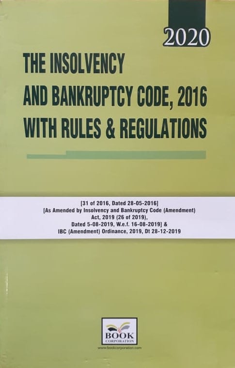 Book Corporation's The Insolvency and Bankruptcy Code, 2016 with Rules &  Regulations 1st Edition January 2020
