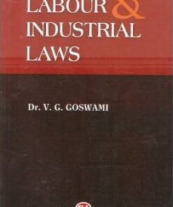 CLA's Labour & Industrial Laws by Dr. V.G. Goswami - 11th Edition 2019