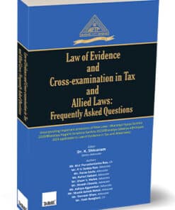 Taxmann's Law of Evidence and Cross-examination in Tax and Allied Laws: Frequently Asked Questions by AIFTP