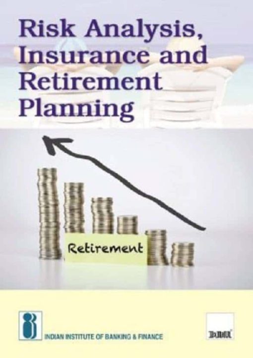 Taxmann's Risk Analysis, Insurance and Retirement Planning By IIBF