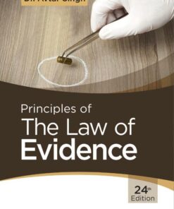 CLP's Principles of The Law of Evidence by Avtar Singh - 24th Edition 2020