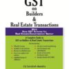 Taxmann's GST on Builders & Real Estate Transactions by CA Sandesh Mundra