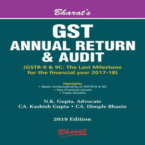 GST Annual Return & Audit by N.K. Gupta (First Edition June 2019)