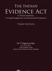LexisNexis's The Indian Evidence Act by Dr V Nageswara Rao