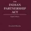 LexisNexis's The Indian Partnership Act by Pollock & Mulla - 8th Edition 2019