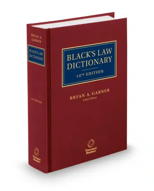 Black's Law Dictionary by Bryan A. Garner - 12th Edition 2024