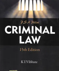 Lexis Nexis's Criminal Law by P S A Pillai - 15th Edition 2023