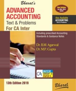 Bharat's Advanced Accounting (Text and Problems) by Dr. B.M Agarwal & Dr. M.P. Gupta