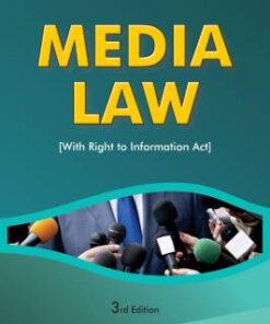 ALH's Media Law (with Right to Information Act) by Dr. S.R. Myneni - 3rd Edition Reprint 2022