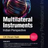 Bloomsbury's Multilateral Instruments - An Indian Perspective by CA Vikram Naik - 2nd Edition September 2020