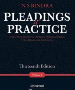 Lexis Nexis’s Pleadings and Practice by N S Bindra - 13th Edition 2021