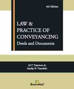 SWP's Law and Practice of Conveyancing (Deeds and Documents) by M.T. Tijoriwala, Sandip N. Vimadalal - 8th Edition 2021