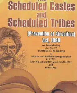 GLA's Scheduled Castes and Scheduled Tribes (Prevention of Atrocities) Act, 1989 by P.S. Narayanan - 11th Edition 2022