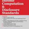 Taxmann's Guide To Income Computation & Disclosure Standards by Srinivasan Anand G - 5th Edition 2022