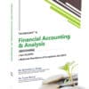 Taxmann's Financial Accounting & Analysis by Narender L. Ahuja - Reprint July 2023