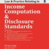 Taxmann's Law & Practice Relating to Income Computation & Disclosure Standards by Chintan N. Patel
