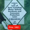 Alh's Lectures on Law of Torts including Motor Vehicle Accidents and Consumer Protection Laws by Dr. Rega Surya Rao