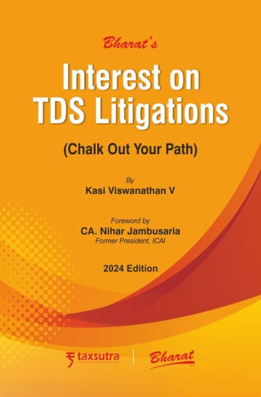 Bharat's Interest on TDS Litigations by Kasi Viswanathan V