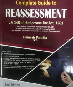 Bharat's Complete Guide to REASSESSMENT by Ramesh Kumar Patodia - 2nd Edition 2021