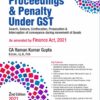 Commercial's Proceedings & Penalty Under GST By Raman Kumar Gupta - 2nd Edition 2021