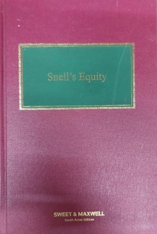 Sweet & Maxwell's Shell's Equity by John Meghee Qc, Steen Elliott Qc - South Asian Edition 2021