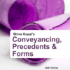 EBC's Shiva Gopal's Conveyancing, Precedents and Forms by G.C. Mathur 6th Edition, Reprinted 2019