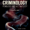 EBC's Ahmad Siddique's Criminology, Penology and Victimology by S.M.A. Qadri - 7th Edition 2016, Reprinted with Supplement 2021