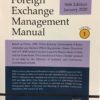 Snow White’s Foreign Exchange Management Manual (2 Volumes) by D.T. Khilnani