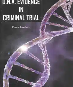KP's D.N.A. Evidence in Criminal Trial by Ramachandran - Edition 2024