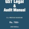 Bharat's GST Legal & Audit Manual by CA. Pritam Mahure - 1st Edition 2020