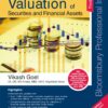 Bloomsbury’s Handbook on Valuation of Securities and Financial Assets by Vikash Goel