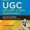 CLP's UGC-NET/JRF (Law) Examination Solved Papers- Subjectwise (2004-2021) by Amlanika Bora - 2nd Edition 2022