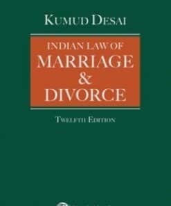 Lexis Nexis's Indian Law of Marriage & Divorce by Kumud Desai - 12th Edition November 2022