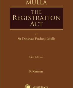 Lexis Nexis's The Registration Act by Mulla - 14th Edition January 2020
