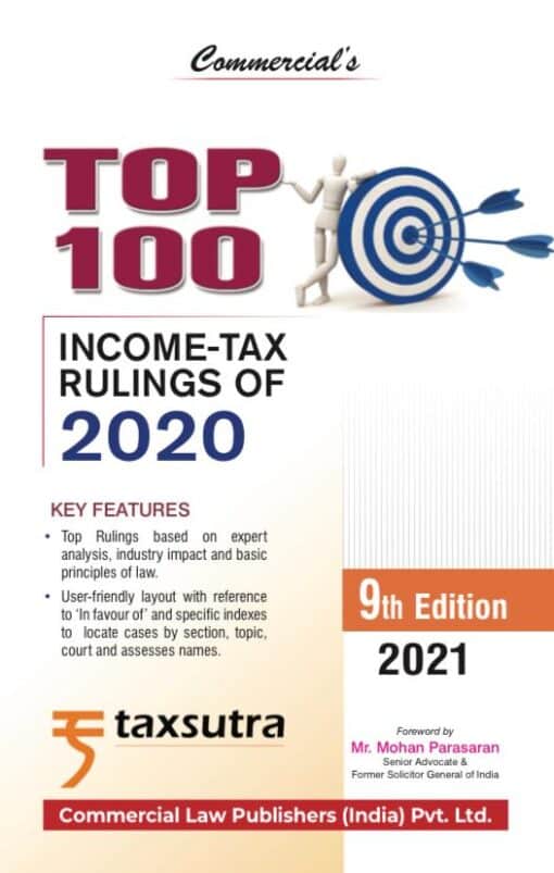 Commercial's Top 100 Income Tax Rulings of 2020 by Taxsutra - 9th Edition 2021