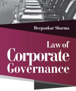 CLP's Law of Corporate Governance by Deepankar Sharma, 1st Edition 2020
