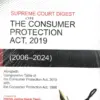 Sweet & Soft's Supreme Court Digest On The Consumer Protection Act , 2019 (2006 - 2024) by Tripathi