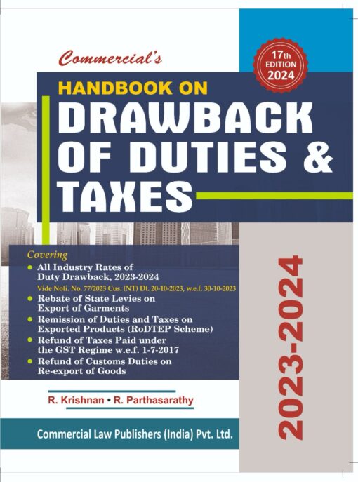 Commercial's Handbook on Drawback of Duties & Taxes 2023-24 by R Krishnan & R Parthasarathy
