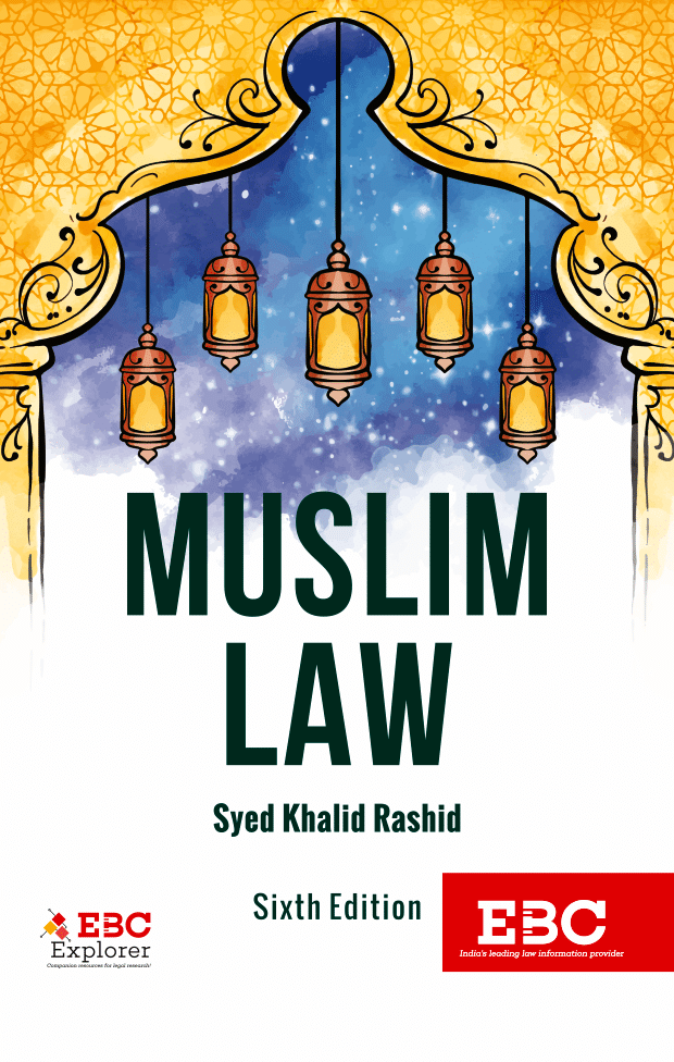 Muslim　Reprinted　by　Khalid　2021　Edition　6th　Rashid　Syed　Law　2020,