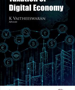 Oakbridge's Taxation of Digital Economy by K Vaitheeswaran, 1st Edition February 2020