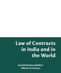 Bloomsbury’s Law of Contracts in India and in the World by Karthik Brahmandabheri - 1st Edition February 2020