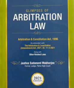 Commercial's Glimpses of Arbitration Law by Sadanand Mukherjee - 1st Edition 2021