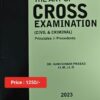 Whitesmann's The Art of Cross Examination (Civil & Criminal) by Kameshwar Prasad - Edition 2023