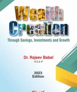 Bharat's Wealth Creation Through Savings, Investments and Growth By Dr. Rajeev Babel - 1st Edition 2023