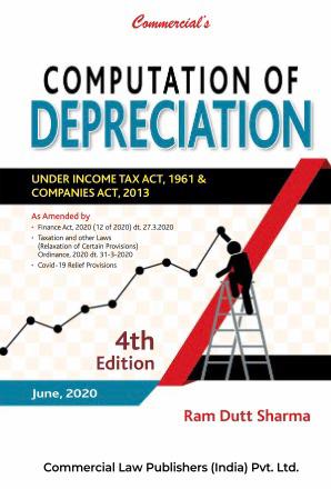 Commercial's Computation of Depreciation by Ram Dutt Sharma - 4th Edition June, 2020